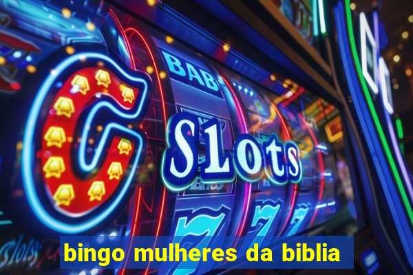 bingo mulheres da biblia